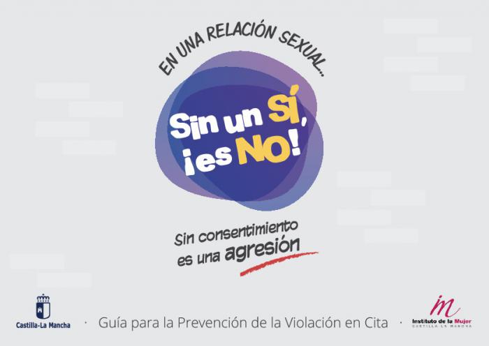 La campaña ´Sin un Sí ¡es No!´ del Instituto de la Mujer de Castilla-La Mancha llega a casi dos millones de personas a través de las redes sociales