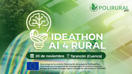 El Ideathon AI4Rural abre convocatoria y CEOE CEPYME Cuenca llama a las empresas a sumarse