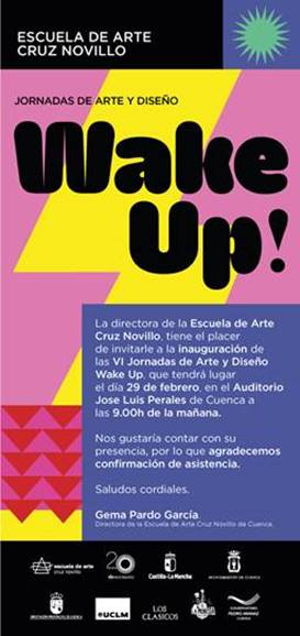 La Escuela de Arte Cruz Novillo anuncia las VI Jornadas de Arte y Diseño 'Wake Up'
