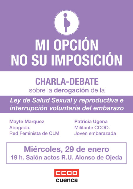 Charla-debate de CCOO-Cuenca sobre la derogación de la Ley del Aborto