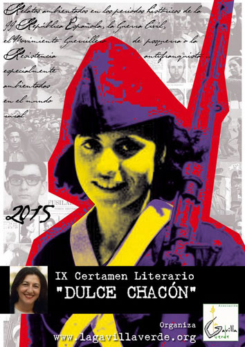 La Gavilla Verde convoca el IX Certamen literario Dulce Chacón