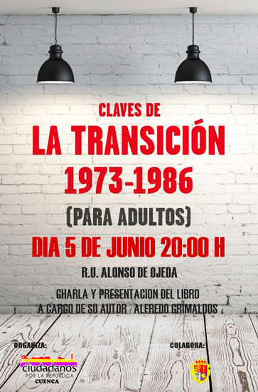 El Colectivo Republicano organiza una charla y la presentación del libro: “Las claves de la transición”