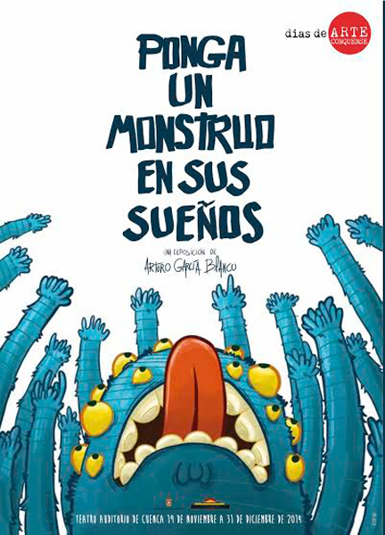 La exposición 'Ponga un monstruo en sus sueños', de Arturo García llega este miércoles al Auditorio