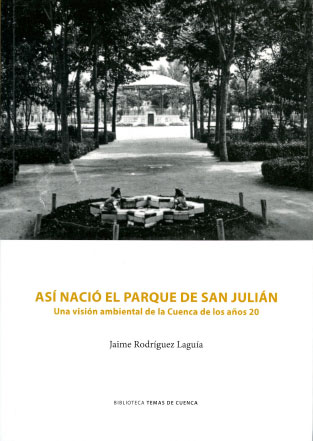 Jaime Rodríguez Laguía presenta su último libro “Así nació el parque de San Julián”