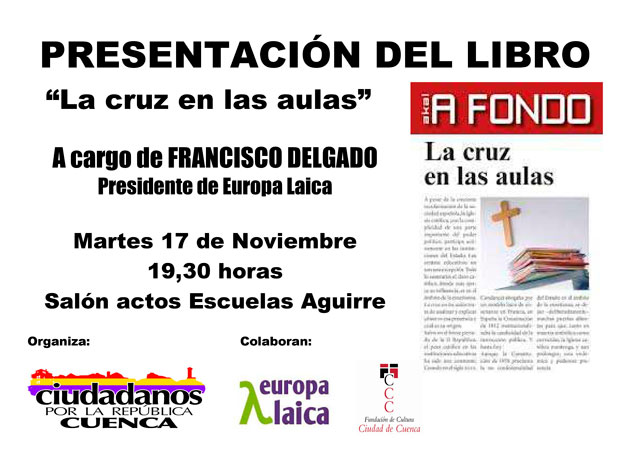 Este martes se presenta el libro “La Cruz en las aulas” dentro del “Otoño Republicano” de Cuenca