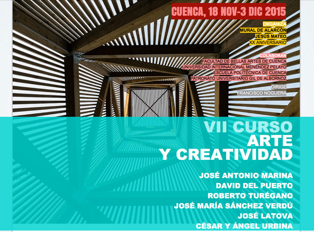 José Antonio Marina y otros prestigiosos profesionales, en el VII Curso de Arte y Creatividad de Cuenca