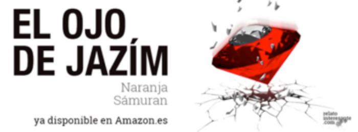 Presentación de la novela “El ojo de Jazím” de Naranja Sámuran
