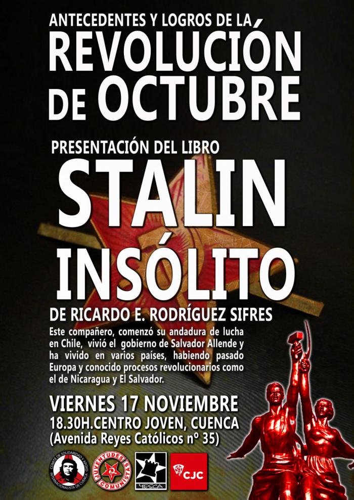 Presentación del libro “Stalin Insólito” para conmemorar el Centenario de la Revolución Rusa de Octubre de 1917