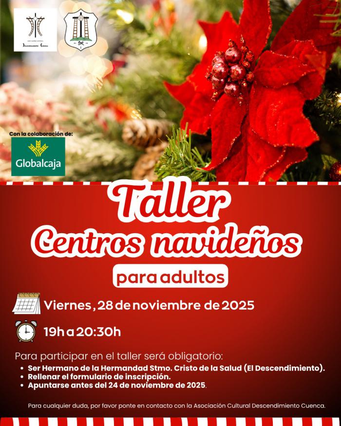 El Descendimiento inicia su programa navideño con un taller gratuito de centros decorativos