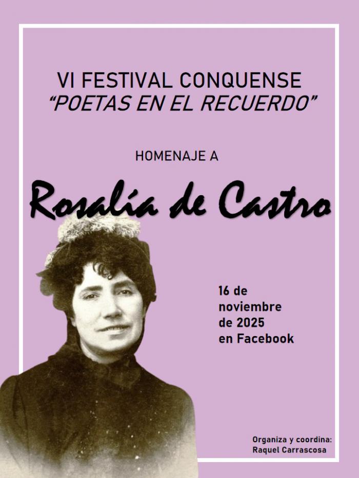 Homenaje a Rosalía de Castro en el VI Festival Conquense de Poetas en el Recuerdo