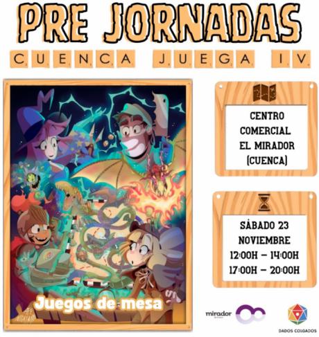 Dados Colgados calienta motores con las pre-jornadas de "Cuenca Juega IV" en El Mirado