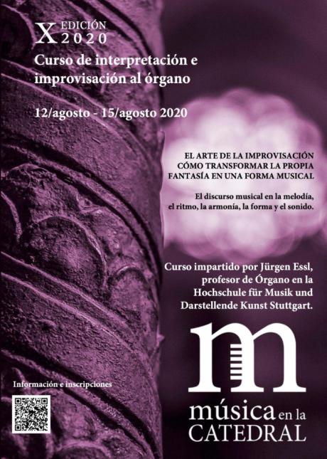 Abierto el plazo de inscripción al Curso Internacional de Interpretación e Improvisación al órgano de ‘Música en la Catedral’. X Edición 2020