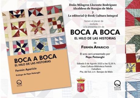 Barajas de Melo acogerá la presentación del libro BOCA A BOCA de Fermín Aparicio