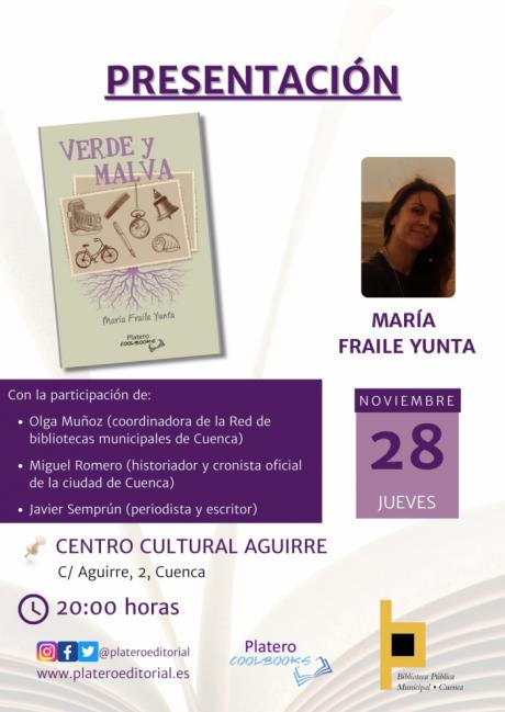El Centro Cultural Aguirre acogerá la presentación del nuevo libro de María Fraile Yunta, Verde y Malva.