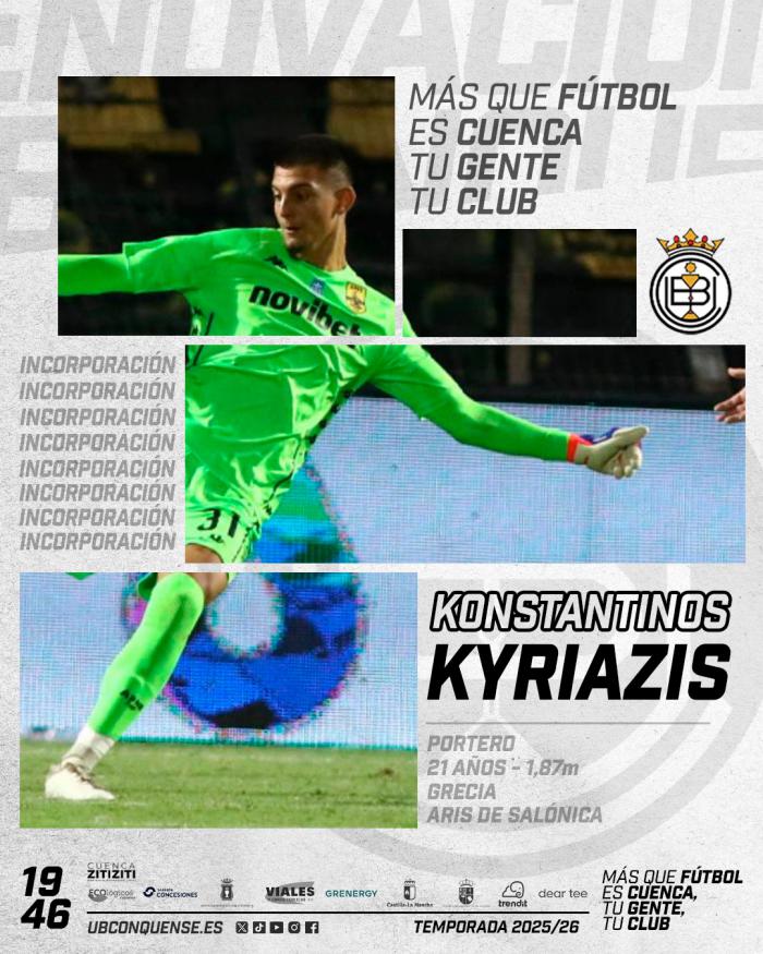 La UB Conquense refuerza su portería con el joven talento griego Konstantinos Kyriazis